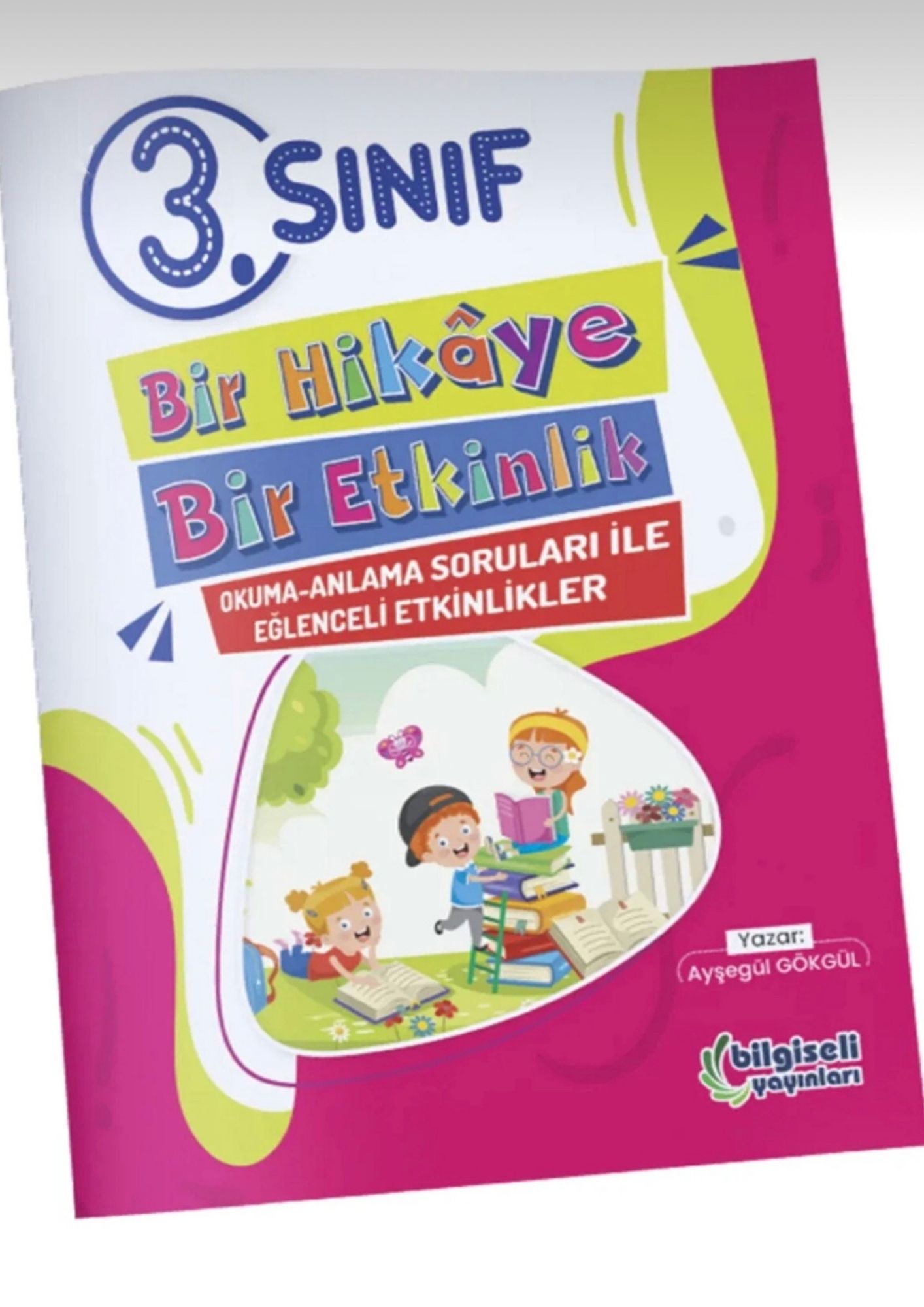 Bilgiseli Yayınları 3.Sınıf Bir Hikaye Bir Etkinlik